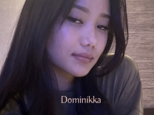 Dominikka