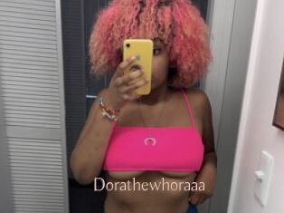 Dorathewhoraaa