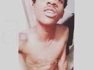 Elithegreat