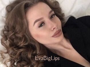 EvaBigLips