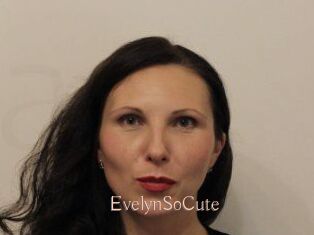 EvelynSoCute