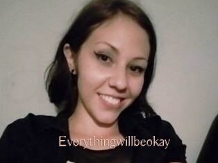 Everythingwillbeokay