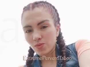ExtremePerverdTaboo