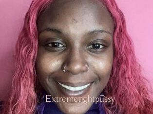 Extremetightpussy