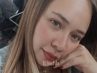 Eliishh
