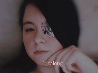 Ericalong
