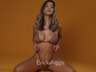 Erickahiggis