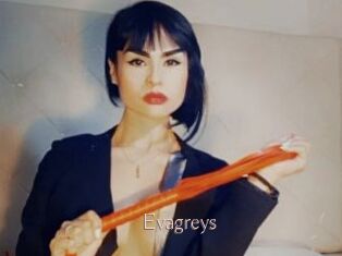 Evagreys