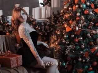 Evaseen