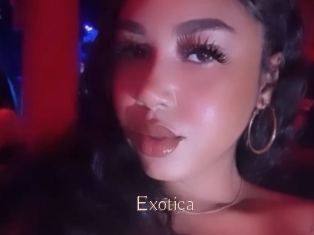 Exotica