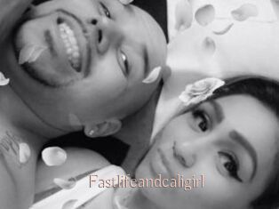 Fastlifeandcaligirl