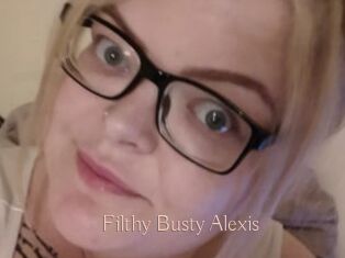 Filthy_Busty_Alexis