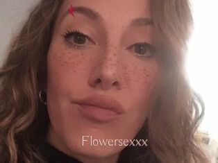 Flowersexxx