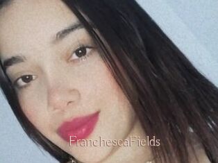 FranchescaFields