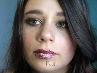 Fast