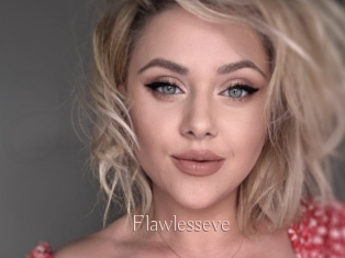 Flawlesseve