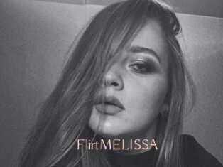 FlirtMELISSA
