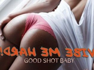 GOOD_SHOT_BABY