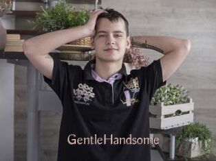 GentleHandsome