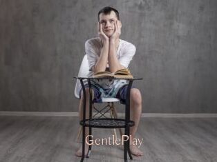 GentlePlay