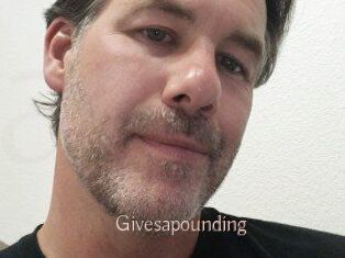 Givesapounding