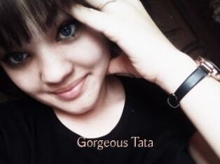 Gorgeous_Tata