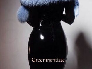 Greenmantisse