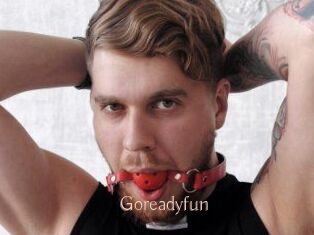 Goreadyfun