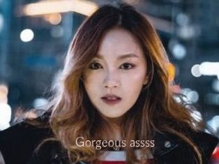 Gorgeous_assss