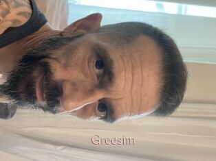Greesim