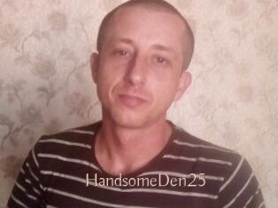 Handsome_Den25