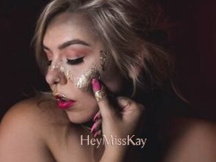 HeyMissKay