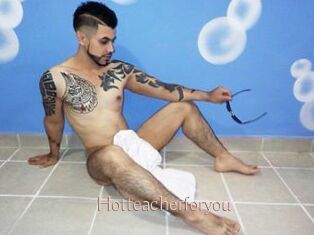 Hotteacherforyou