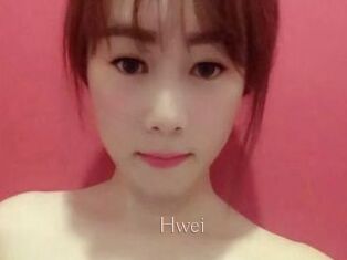 Hwei