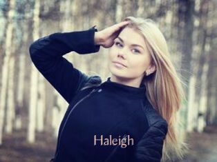 Haleigh