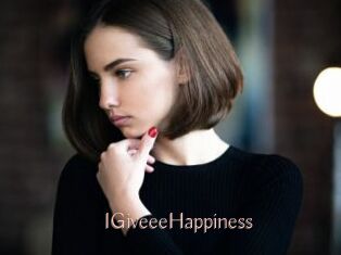 IGiveeeHappiness