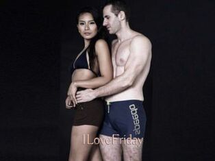 ILoveFriday