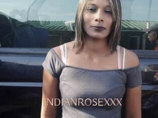 INDIANROSEXXX