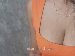 Indiandesishivani