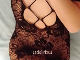 Isadelirious