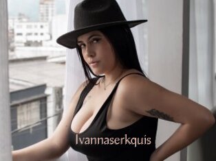 Ivannaserkquis