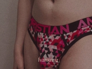 ivanxruiz Anal Sexe