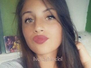 Ivettashinelol