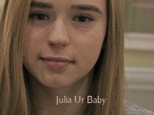 Julia_Ur_Baby