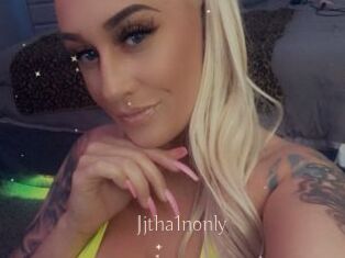 Jjtha1nonly