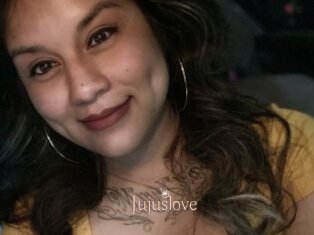 Jujuslove