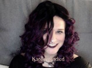 Kaosembodied