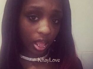 KhayLove