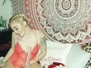 KiinzieBlowz