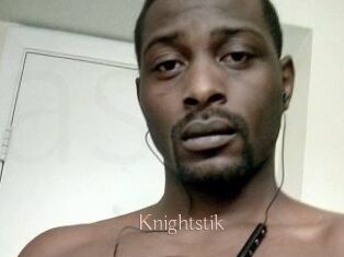 Knightstik